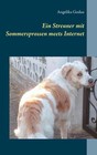 Ein Streuner mit Sommersprossen meets Internet von Angelika Godau (2015, Taschenbuch)