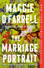 The Marriage Portrait: A novel - Paperback By OFarrell, Maggie - GOOD