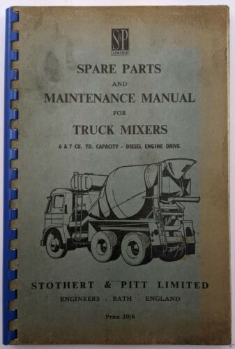 Stothert & Pitt Spare Parts & Maintenance Manual For Truck Mixers, 6 & 7 Cu Yd - Picture 1 of 7