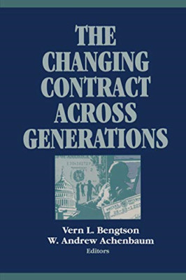 The Changing Contract Across Generations - HardBack NEW Vern L. Bengtso 1993-12-