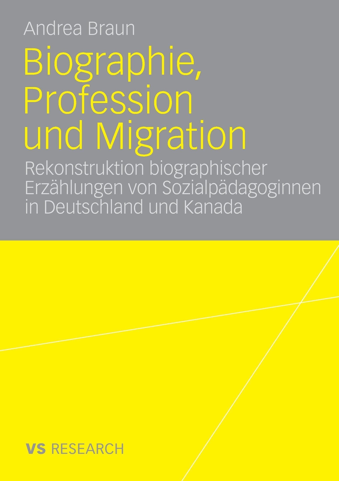 Thumbnail - Andrea Braun | Biographie, Profession Und Migration | Taschenbuch |