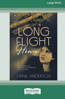 Lainie Anderson | Long Flight Home 16Pt Large Print Edition | Taschenbuch (2021)