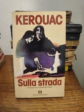 Jack Kerouac, Sulla strada, Oscar Mondadori, 1981