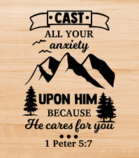 Vinyl Decal Sticker Wood Crafts Signs Bible Verses 1st Peter 5:7 Anxiety