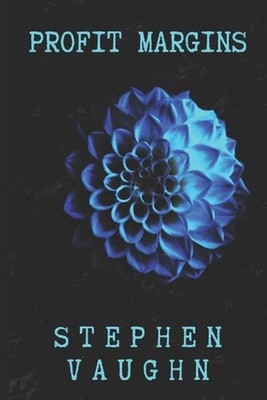 Profit Margins by Stephen Vaughn (English) Paperback Book