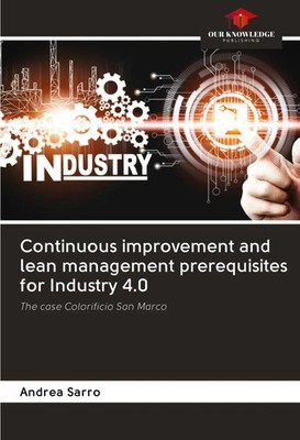 Andrea Sarro | Continuous improvement and lean management prerequisites for...