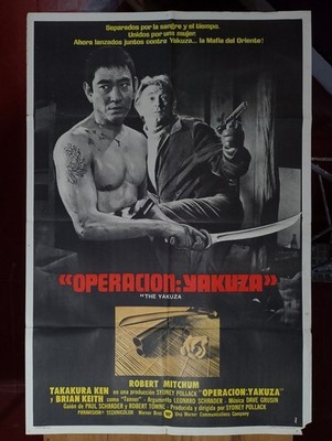 Sidney Pollack's ''The Yakuza''. Robert Mitchum. 1S, Original Argentina. p499