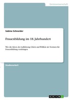 Frauenbildung Im 18. Jahrhundert Sabine Schneider Taschenbuch 24 S. Deutsch 2020