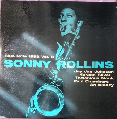 12inchLP／SonnyRollins Vol.2Blue Note1558 Sonny Rollins – Volume 2 Blue Note BLP 1558 US Mono 47 West 63rd