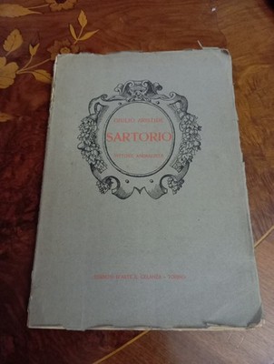    AUTOGRAFATO   Giulio Aristide Sartorio - Pittore animalista Edizioni Celanza