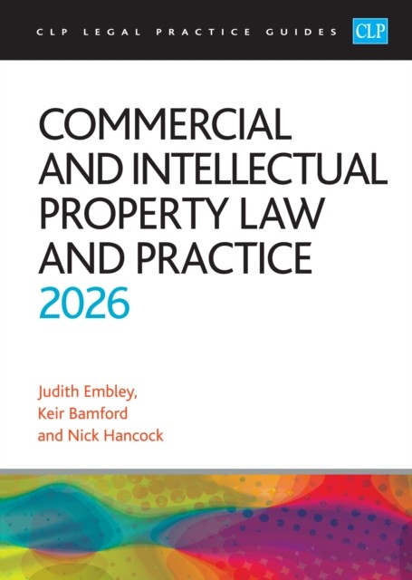 Commercial and Intellectual Property Law and Practice 2026 by Bamford - Image 5