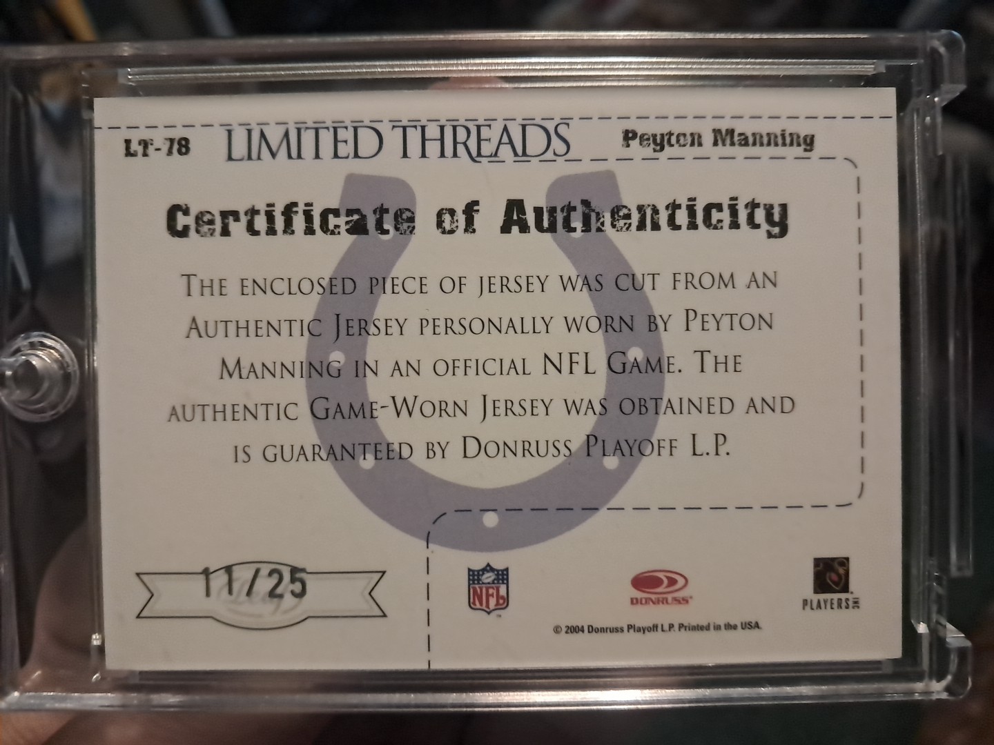 2004 LEAF LIMITED THREADS PEYTON MANNING GAME USED PATCH AUTO /25 DIRTY PATCH view 3