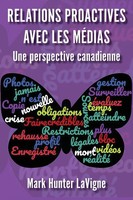 Mark Hunter Lavigne | Relations Proactives Avec Les MéDias | Taschenbuch (2020)