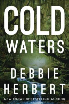 Cold Waters, Paperback by Herbert, Debbie, Brand New, Free shipping in the US