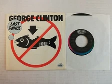 GEORGE CLINTON Last Dance / Get Dressed 1983 45+PS Capitol B-5332 NEW +ts