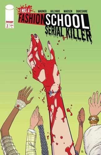I Was A Fashion School Serial Killer #2 (Of 5) Cover A Comic Book First Print