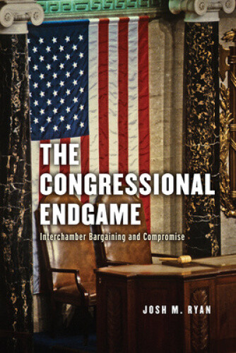 Thumbnail - The Congressional Endgame: Interchamber Bargaining And Compromise