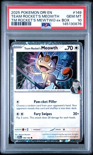 2025 POKEMON DRI EN-DESTINED RIVALS #149 TEAM ROCKET'S MEOWTH PSA 10