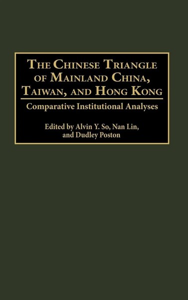 Nan Lin (U. A.) | The Chinese Triangle Of Mainland China, Taiwan, And Hong Kong-image