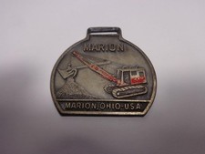 VINTAGE ANTIQUE MARION POWER SHOVEL CO. METAL WATCH FOB ~ MARION OHIO U.S.A.