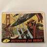 1962 Topps Mars Attacks Card #7 DESTROYING THE BRIDGE