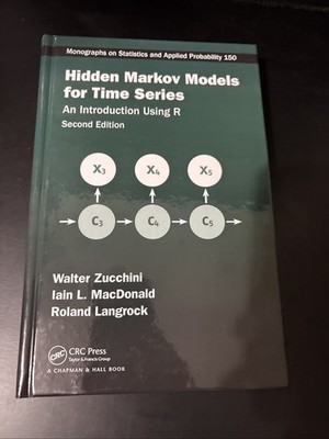 Hidden Markov Models for Time Series : An Introduction Using R CRC Press