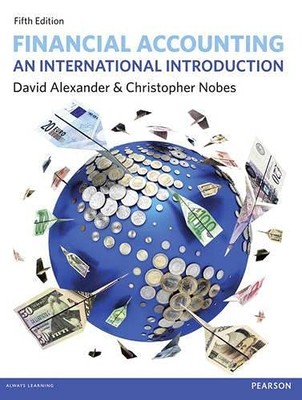 Financial Accounting: An International Introduction,David Alex ,