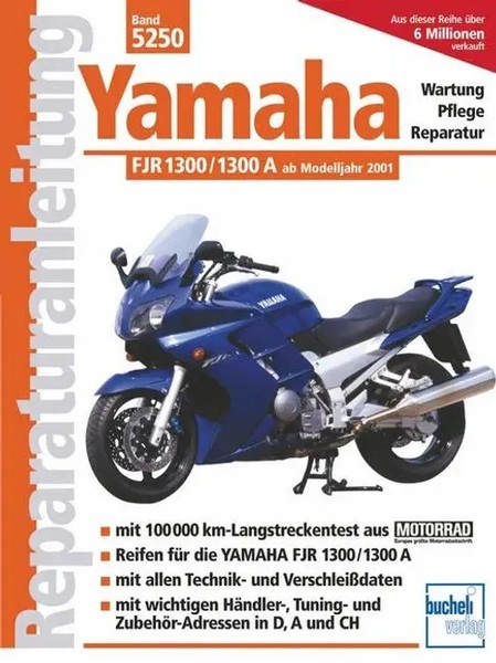 Yamaha Fjr 1300 /1300 A Ab Modelljahr 2001 | Franz Josef Schermer | Taschenbuch-image