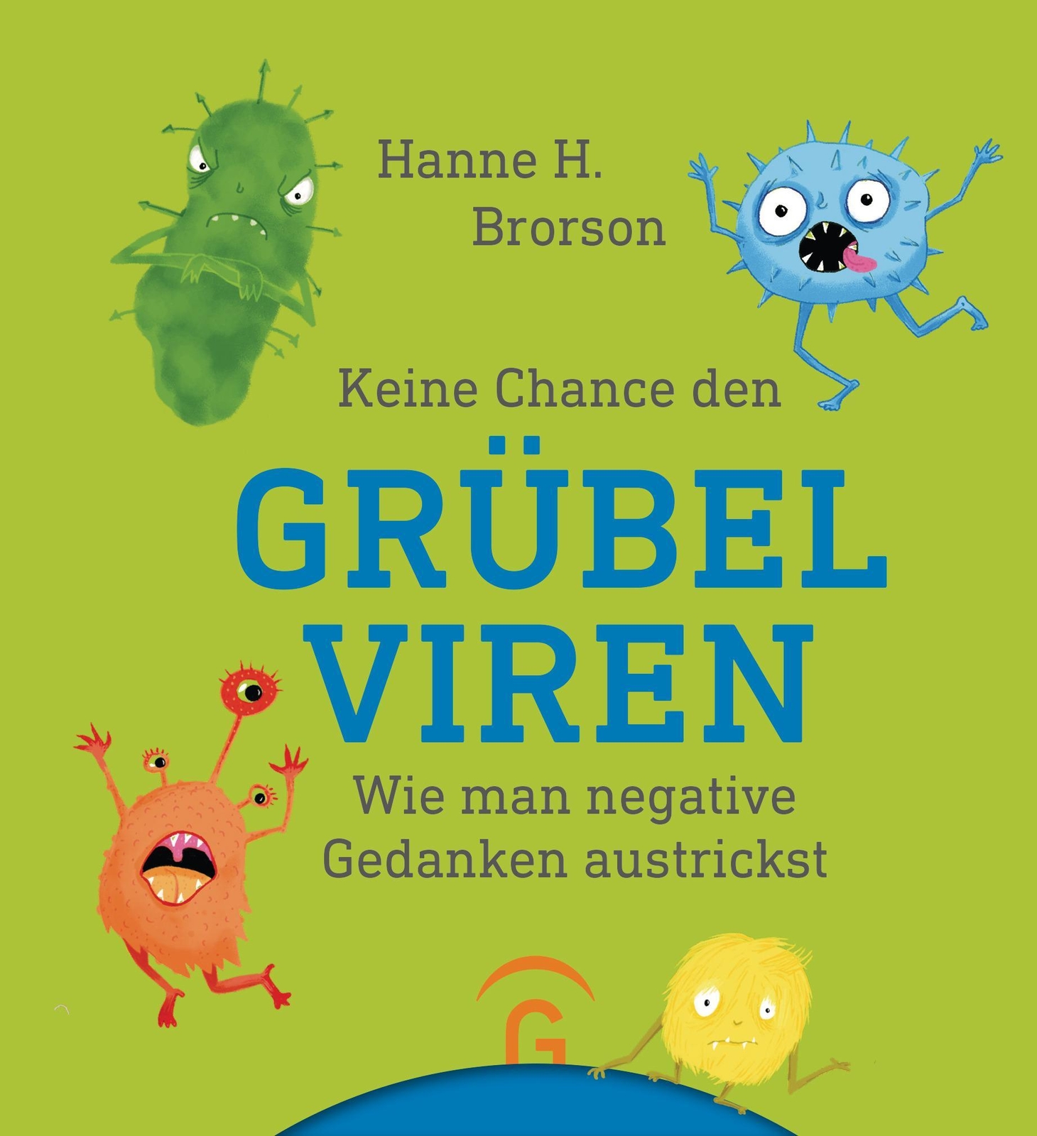 Thumbnail - Keine Chance Den Grübelviren Hanne H. Brorson