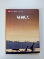 Life Nature Library: Land and Wildlife of Africa 1970 Hardcover 