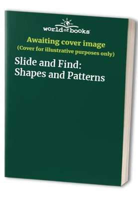 Slide and Find: Shapes and Patterns