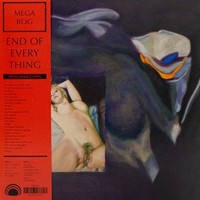 Mega Bog - End Of Everything - Vinyl Record 12 Record - F123Z