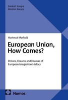 European Union, How Comes?, Hartmut Marhold