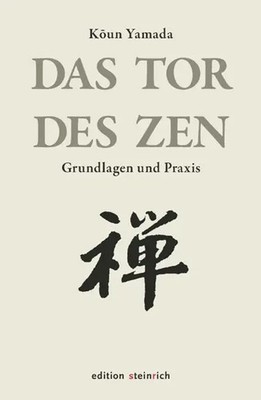 Das Tor des Zen | Koun Yamada | Grundlagen und Praxis | Buch | 328 S. | Deutsch