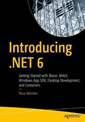 Introducing .NET 6 - 9781484273180