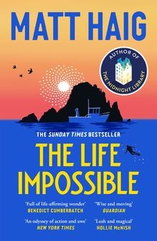 The Life Impossible von Haig, Matt | Buch | Zustand sehr gut