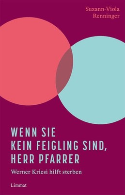 Wenn Sie kein Feigling sind, Herr Pfarrer | Suzann-Viola Renninger | deutsch
