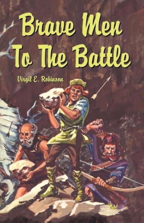 Thumbnail - Virgil Robinson | Brave Men To The Battle | Taschenbuch | Englisch