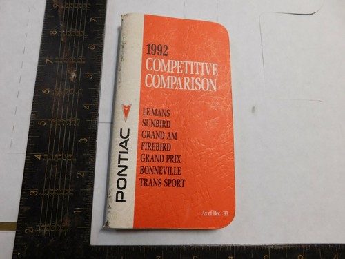 1992 PONTIAC COMPETITIVE COMPARISON ALL MODELS FIREBIRD SUNBIRD GRAND AM 