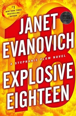 EXPLOSIVE EIGHTEEN,EVANOVICH  JANET