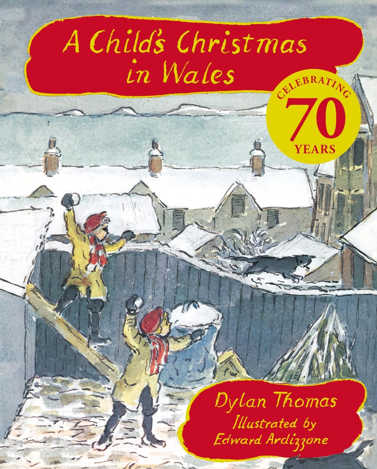 A Child's Christmas In Wales 70th Anniversary Edition by Dylan Thomas 2025