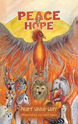 Pearl White-Wolf Peace of Hope (Hardback) (UK IMPORT)