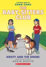 Kristy and the Snobs: A Graphic Novel (the Baby-Sitters Club #10)