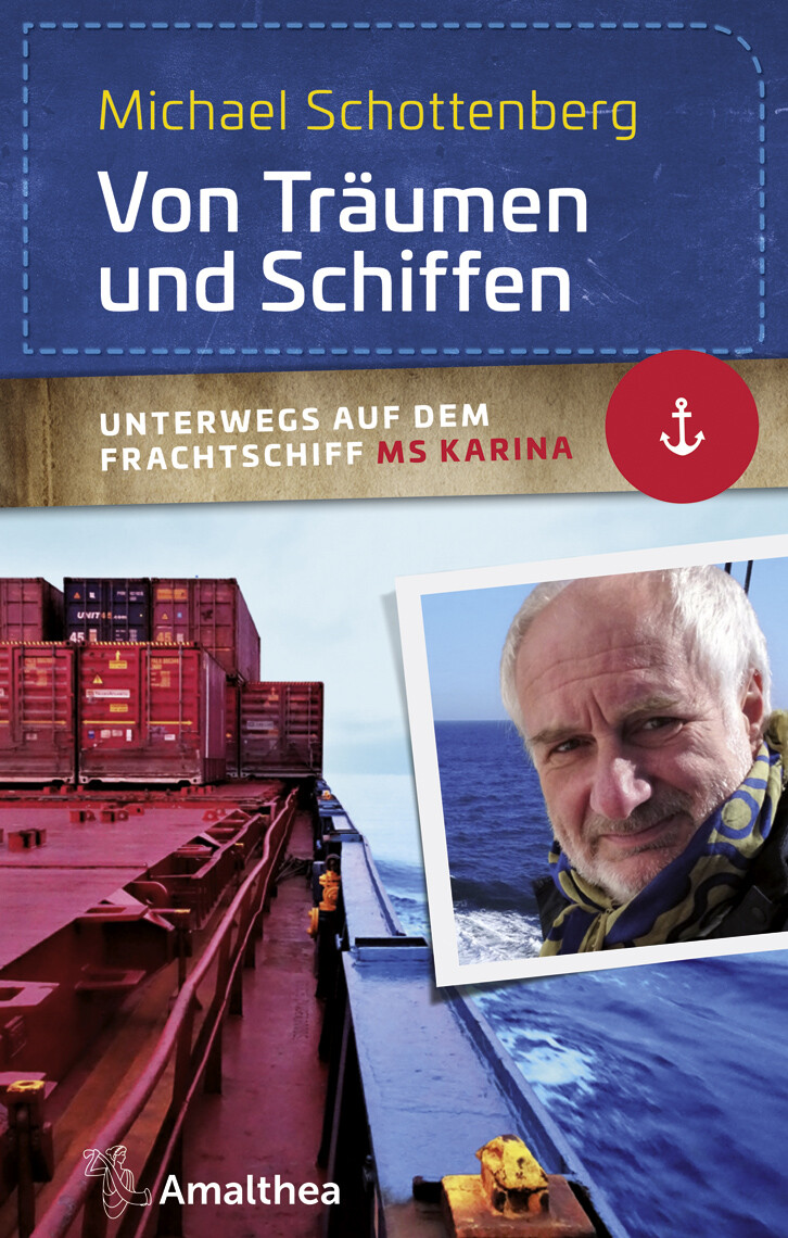 Michael Schottenberg / Von Träumen Und Schiffen