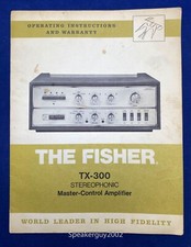 Original The Fisher TX-300 Amplifier Operating Instruction Manual