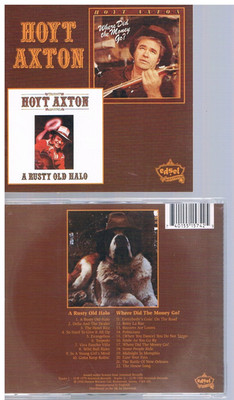 Hoyt Axton: ''A Rusty Old Halo & Where Did the Money go'', Top CD