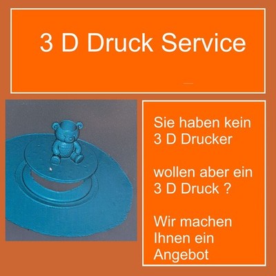3D Druckservice: Scannen und Drucken Angebotserstellung kein Druck 3 D Drucker