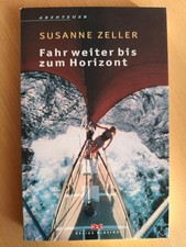 Fahr weiter bis zum Horizont - Segeln & Abent...