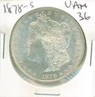 1878-S "Dragon Scales" Morgan Dollar!  VAM 36, extremely high demand for these!