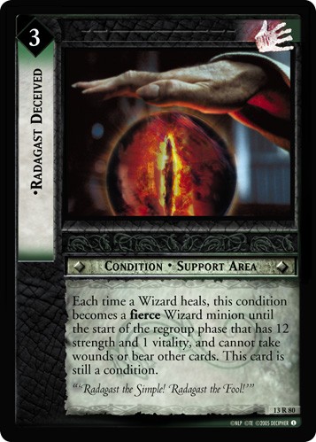 Radagast Deceived Moderately Played LOTR: Bloodlines